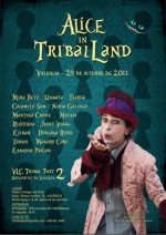  Alice in Tribal Land, Valencia 2011